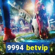 9994 betvip